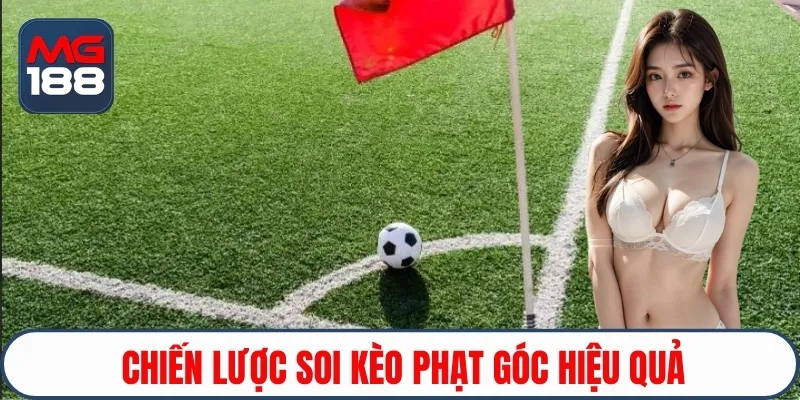 Chiến lược soi kèo hiệu quả
